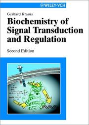 Cover of: Biochemistry of signal transduction and regulation by Gerhard Krauss