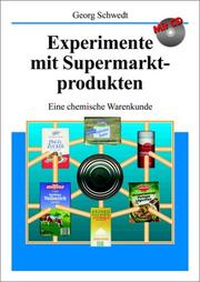 Cover of: Experimente Mit Supermarkt Produkten by Georg Schwedt