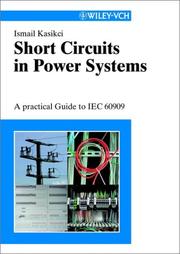 Cover of: Short circuits in power systems: a practical guide to IEC 60 909