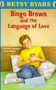 Cover of: Bingo Brown and the Language of Love (Bingo Brown) by Betsy Cromer Byars