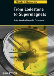 Cover of: From Lodestone to Supermagnets by Alberto Passos Guimarães