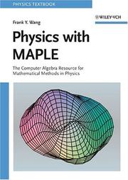 Physics with MAPLE by Frank Y. Wang