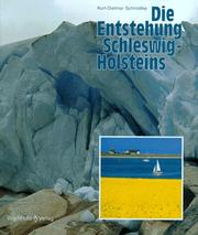 Cover of: Die Entstehung Schleswig-Holsteins