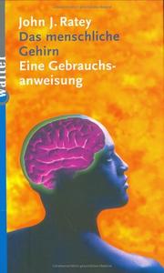 Cover of: Das menschliche Gehirn. Eine Gebrauchsanweisung.