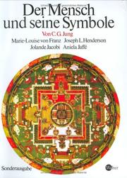 Cover of: Der Mensch und seine Symbole. Sonderausgabe. by Carl Gustav Jung, Marie-Louise von Franz, Joseph L. Henderson, Jolande Székács Jacobi