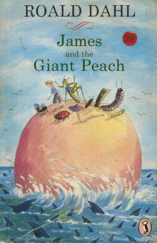 James And The Giant Peach by Roald Dahl