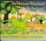 Cover of: The dinosaur who lived in my backyard