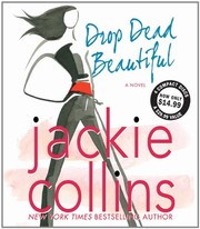 Cover of: Drop Dead Beautiful by Jackie Collins, Jackie Collins, Sydney Tamiia Poitier, Danny Mastrogiorgio