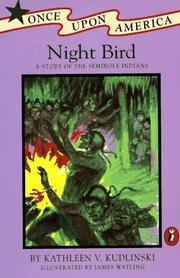 Cover of: Night Bird: A Story of the Seminole Indians (Once Upon America)