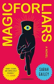 Cover of: Magic for Liars by Sarah Gailey
