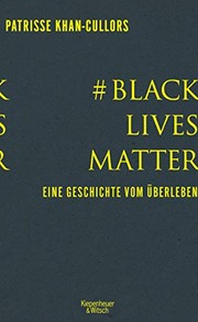Cover of: # BlackLivesMatter: Eine Geschichte vom Überleben