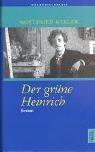 Cover of: Der grüne Heinrich. Nach dem Text der Ausgabe von 1879/80.