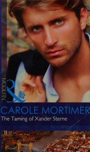 Cover of: The taming of Xander Sterne