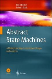 Cover of: Abstract State Machines: A Method for High-Level System Design and Analysis