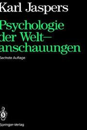 Cover of: Psychologie der Weltanschauungen. by Karl Jaspers