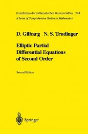 Elliptic partial differential equations of second order by David Gilbarg, Neil S. Trudinger