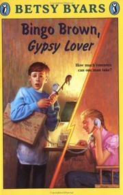 Cover of: Bingo Brown, gypsy lover by Betsy Cromer Byars