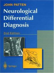 Neurological differential diagnosis by John Patten