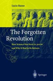 The forgotten revolution by Lucio Russo, Silvio (translator) Levy