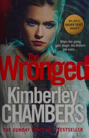 The wronged by Kimberley Chambers