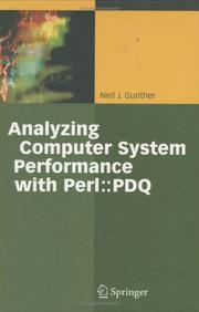 Cover of: Analyzing computer system performance with PERL::PDQ