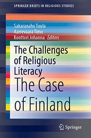 Cover of: The Challenges of Religious Literacy by Sakaranaho Tuula, Aarrevaara Timo, Konttori Johanna