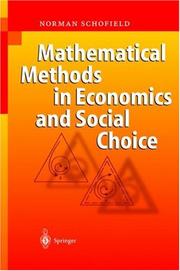 Cover of: Mathematical Methods in Economics and Social Choice by Norman Schofield