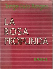 Cover of: La rosa profunda by Jorge Luis Borges