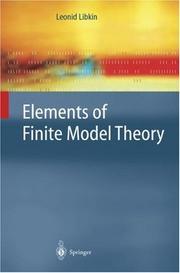 Cover of: Elements of Finite Model Theory (Texts in Theoretical Computer Science. An EATCS Series)