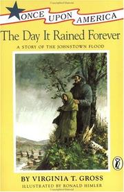 Cover of: The day it rained forever by Virginia T. Gross