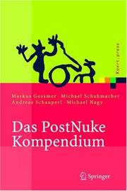 Cover of: Das PostNuke Kompendium: Internet-, Intranet- und Extranet-Portale erstellen und verwalten (Xpert.press)