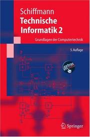 Cover of: Technische Informatik 2 by Wolfram Schiffmann