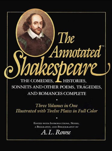 The Annotated Shakespeare by William Shakespeare