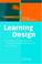 Cover of: Learning Design