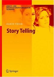 Cover of: Storytelling: Eine narrative Managementmethode (Arbeits- und organisationspsychologische Techniken)