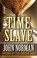 Cover of: Time Slave