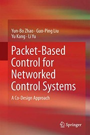 Cover of: Packet-Based Control for Networked Control Systems: A Co-Design Approach