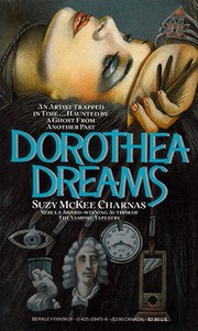 Cover of: Dorothea dreams.