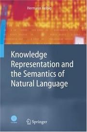 Cover of: Knowledge Representation and the Semantics of Natural Language (Cognitive Technologies)