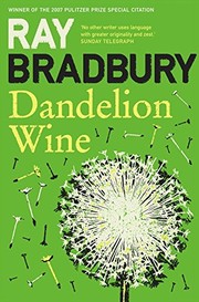 Cover of: Dandelion Wine by Ray Bradbury