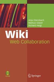 Cover of: Wiki: Web Collaboration