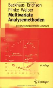 Cover of: Multivariate Analysemethoden by Klaus Backhaus, Bernd Erichson, Wulff Plinke, Rolf Weiber