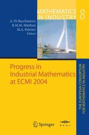 Cover of: Progress in Industrial Mathematics at ECMI 2004 (Mathematics in Industry / The European Consortium for Mathematics in Industry)