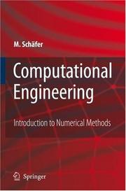 Cover of: Computational Engineering - Introduction to Numerical Methods by Michael Schäfer