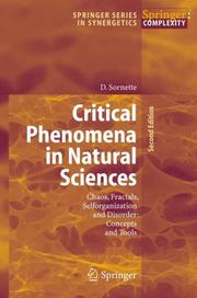 Cover of: Critical Phenomena in Natural Sciences: Chaos, Fractals, Selforganization and Disorder: Concepts and Tools (Springer Series in Synergetics)