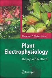 Cover of: Plant Electrophysiology: Theory and Methods