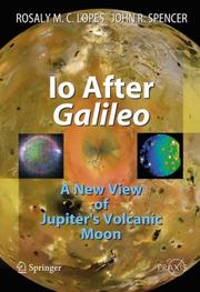 Cover of: Io After Galileo by Rosaly M.C. Lopes, John R. Spencer