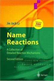 Cover of: Name reactions: a collection of detailed reaction mechanisms