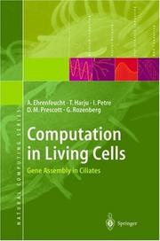 Cover of: Computation in Living Cells by Andrzej Ehrenfeucht, Tero Harju, Ion Petre, David M. Prescott, Grzegorz Rozenberg