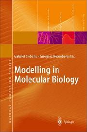 Cover of: Modelling in Molecular Biology (Natural Computing Series) by 